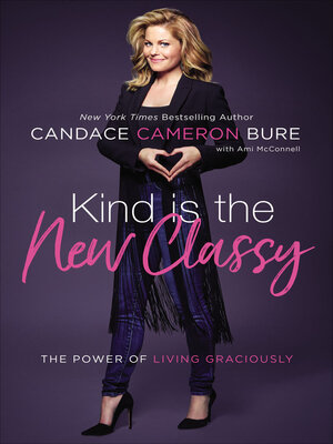cover image of Kind is the New Classy